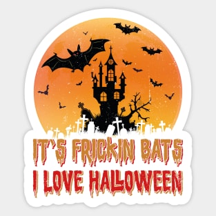 Its Frickin Bats |  Bats With Brown and Red Slimy Text Sticker